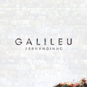 Galileu (ao Vivo)