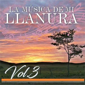 La Música de Mi Llanura, Vol.3