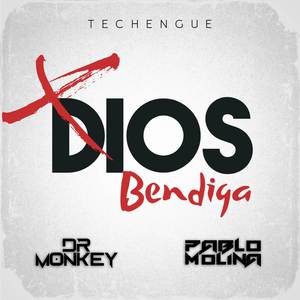 Dios Bendiga (Techengue) (Explicit)