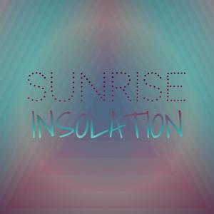 Sunrise Insolation