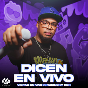 Dicen (En Vivo)