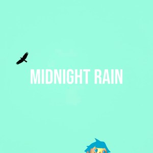 Midnight Rain