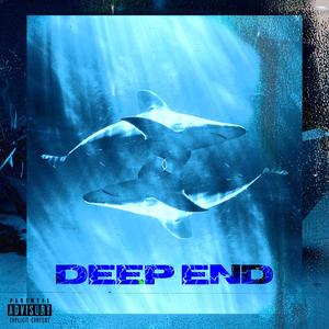 Deep End (feat. L1FEL1NE) [Explicit]