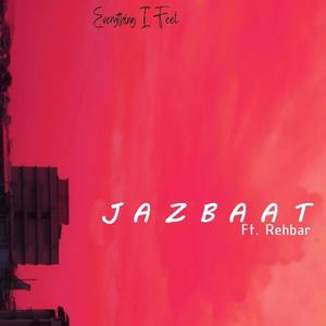 Jazbaat (Explicit)