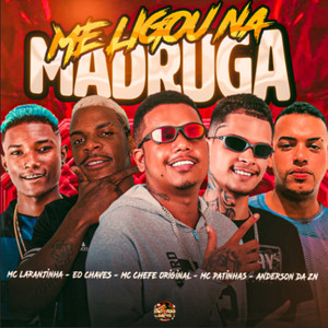 Me Ligou na Madruga (Explicit)