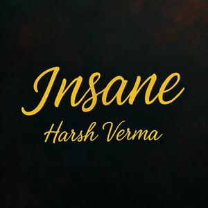 Insane (Explicit)