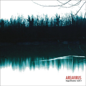 Areavirus - topofonie vol 1