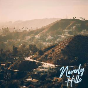 Neverly Hills (Explicit)