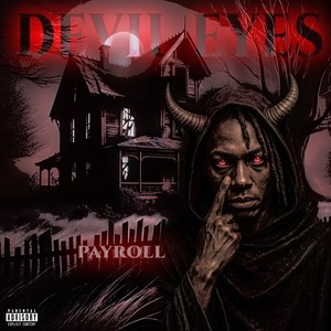 Devil Eyes (Explicit)