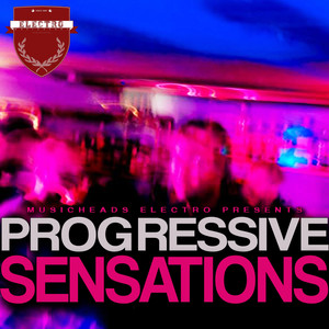 Progressive Sensations