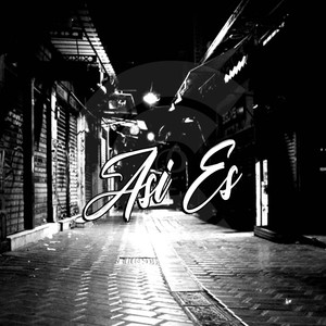 Asi Es (Explicit)