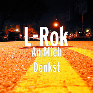 An Mich Denkst