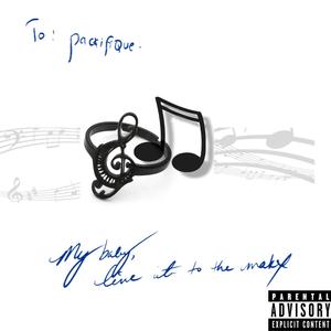 My Baby, Live It To The Makx (feat. Mizu) (Explicit)