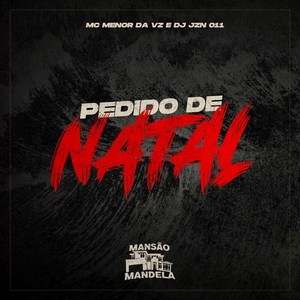 Pedido de Natal (Explicit)