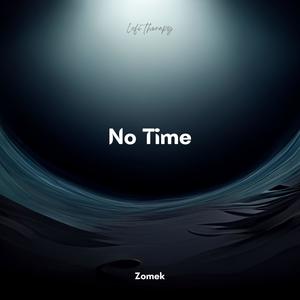 No Time (Radio Edit)