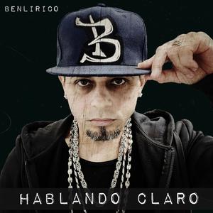 Hablando Claro (Explicit)