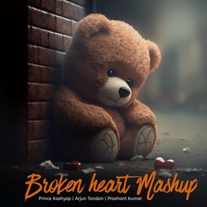 Broken Heart Mashup (Cover)