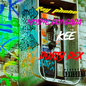 Pay Phone (feat. Moshe dondada & Kee)