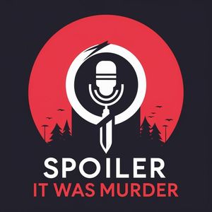 Spoiler..It Was Murder (Original Motion Picture Soundtrack)