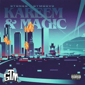 Kareem & Magic (Explicit)