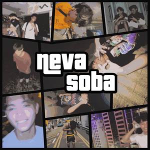 Neva Soba (feat. Jack Main) [Explicit]