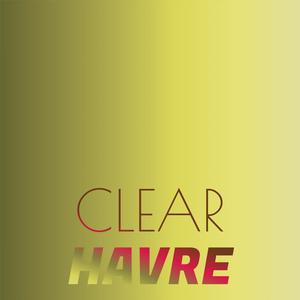 Clear Havre