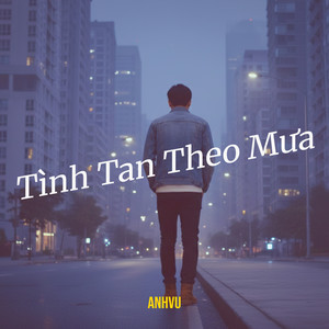 Tình Tan Theo Mưa
