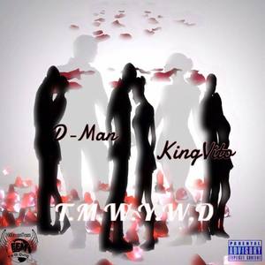 Wanna Do(feat. King Vito) (Explicit)