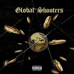 Global Shooters (Explicit)