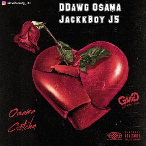 Osama gotchu (feat. Jaxkkboy j5) (Explicit)