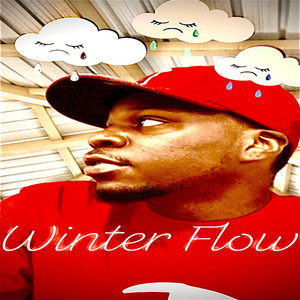 Winter Flow Freestyle (Explicit)