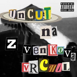 Z VENKOVA NA VRCHOL$$$: UNCUT (Explicit)