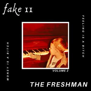 Fake II (Explicit)