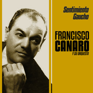 Francisco Canaro - El Púa