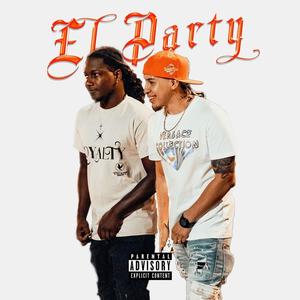 El Party (feat. Asante') [Explicit]