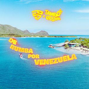 De Rumba por Venezuela