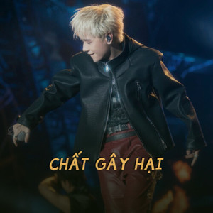 Chất Gây Hại (Ver 2) (Lofi)