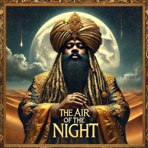 Air of The Night (Explicit)