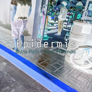 Epidermis