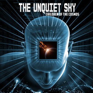 The Unquiet Sky