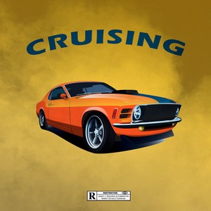 Cruising (Explicit)