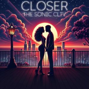 Closer (feat. DefKee, BTrack3 & SND)