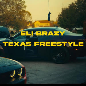 Texas Freestyle (Explicit)