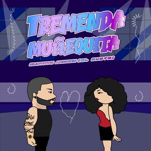 Gustavo Andrés - TREMENDA MUÑEQUITA