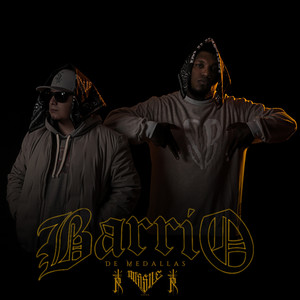 Barrio de Medallas (Explicit)