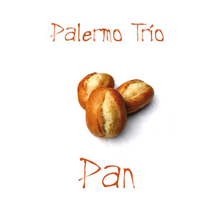 Palermo Trío - Pan