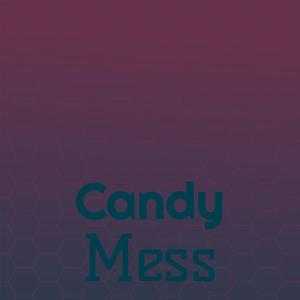 Candy Mess