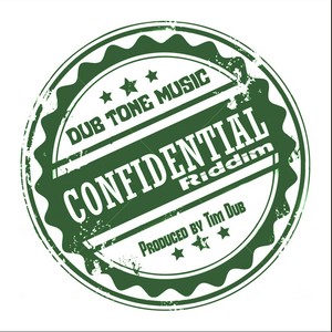 Confidential Riddim