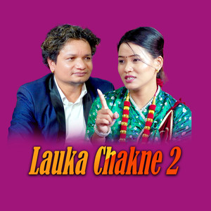 Lauka Chakne 2