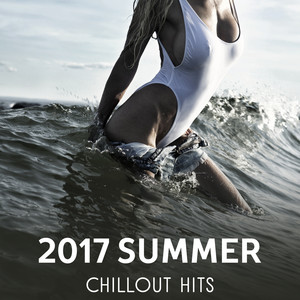 2017 Summer Chillout Hits – Ibiza Club Music Session, Night Party on the Beach, Sunset Summer, Cocktail Bar, Summertime Relax